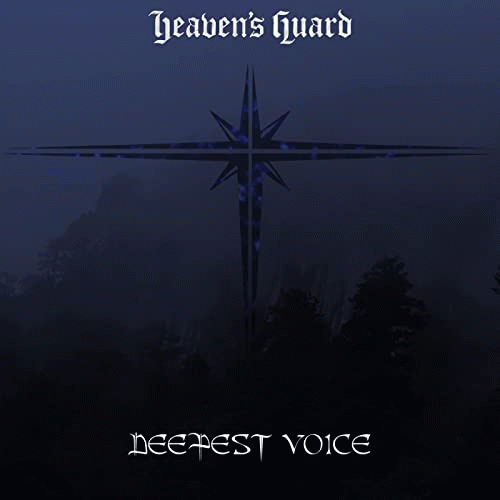 Heaven's Guard : Deepest Voice